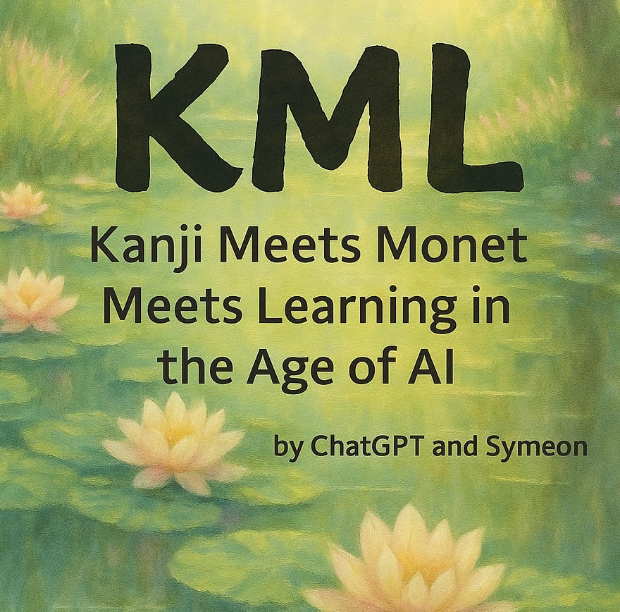 Kanji Meet Monet Meets Learning in the Age of AI